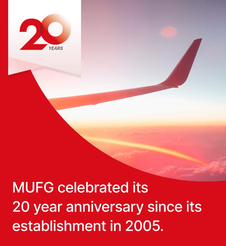 MUFG celebrated its 20 year anniversary since its establishment in 2005.